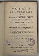 Voyage de l'ambassade de la Compagnie des Indes orientales hollandaises, vers l'empereur de la Chine en 1794 et 1795, où se trouve la description de plusieurs parties de cet empire inconnues aux européens. Tiré du journal d'André Everard Van-Braam Houckgeest, chef de la direction de cette compagnie, et second dans l'Ambassade. Tome second.