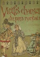 Vieilles Chansons du pays nantais, recueillies et transcrites avec accompagnement de piano par Abel Soreau. Illustrations de Jacques Pohier. Fascicule 2