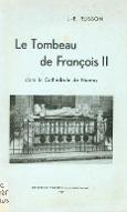 Le tombeau de François II dans la cathédrale de Nantes
