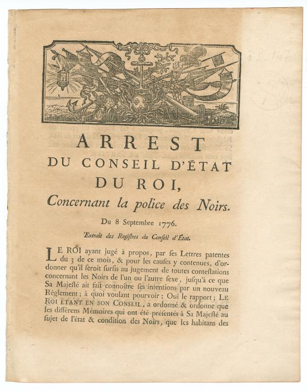 Arrest du Conseil d'Etat du Roi, concernant la police des Noirs. Du 8 septembre 1776. Extrait des registres du Conseil d'Etat.