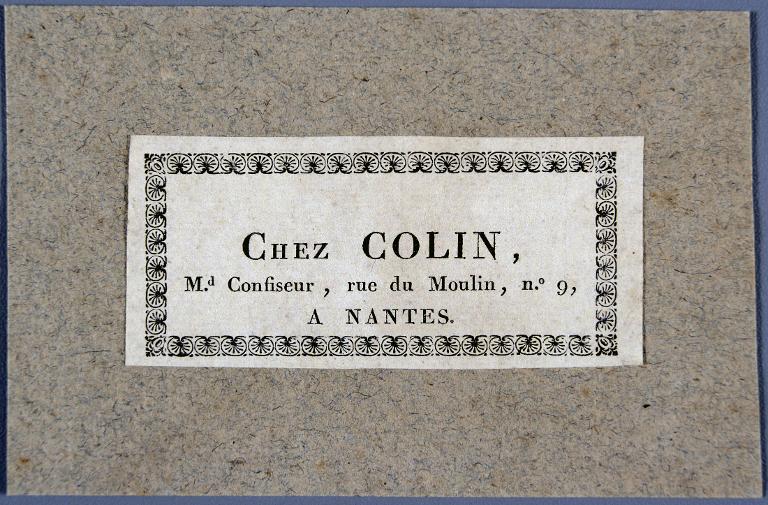 Chez Colin, Confiseur, rue du Moulin, n° 9, à Nantes