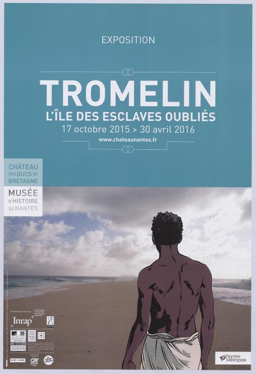 Tromelin. L'île des esclaves oubliés