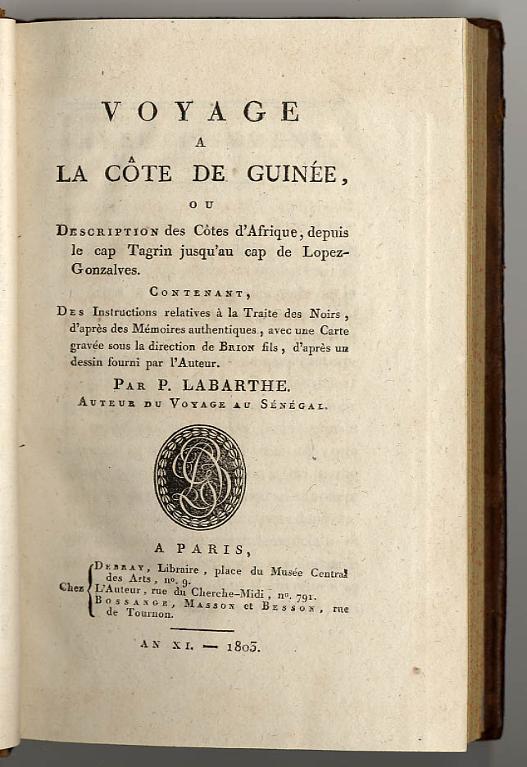 Voyage à la côte de Guinée, ou description des Côtes d'Afrique, depuis le cap Tagrin jusqu'au cap de Lopez-Gonzalves